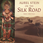 Book cover for Aurel Stein on the Silk Road.