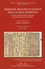 Book cover of Médecine, religion et société dans la Chine médiévale.