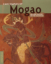Cover of Mogao: Art and History of the Silk Road